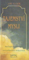 Tajemství mysli - Jiří Elger.